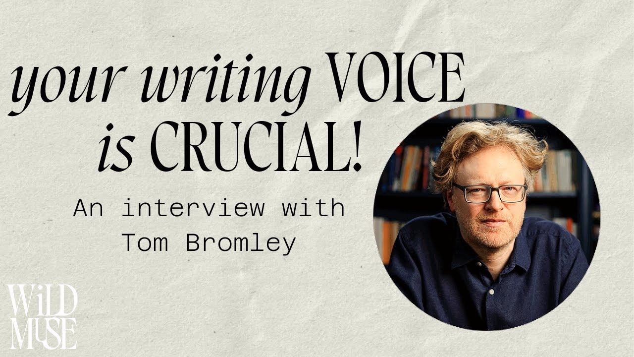 Mastering Your Voice in Writing | Gabriela Blandy Interviews Tom Bromley-Author, Editor, Ghostwriter
