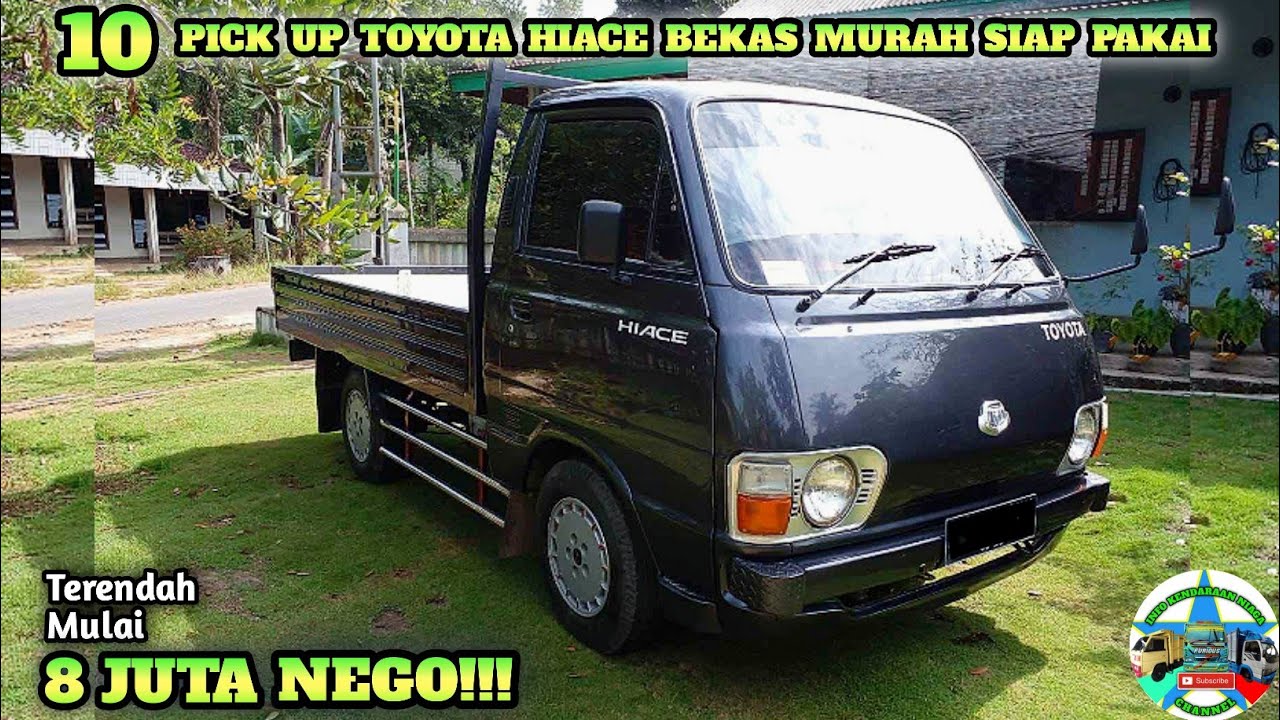HARGA PICK UP TOYOTA HIACE BEKAS MULAI 8 JUTA NEGO || UPDATE TERBARU 2023 || JUAL BELI MOBIL