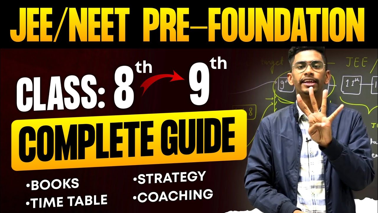 How to start JEE / NEET Pre foundation from class 9th 📈|Complete path , strategy ,books, Coaching