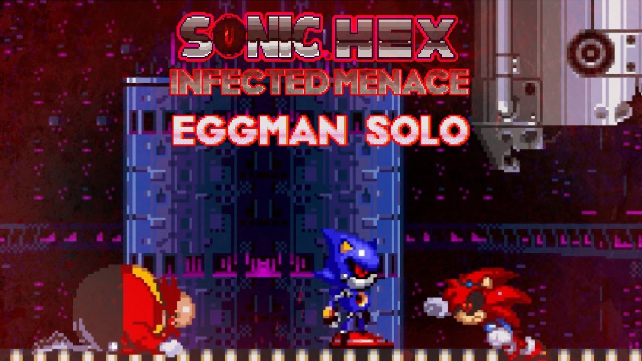 Late redemption | Eggman Solo Ending - Sonic.HEX Infected Menace (Chapter 1)