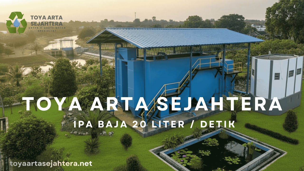 Desain IPA Baja 20 Liter Per Detik untuk Kebutuhan PDAM & Industri