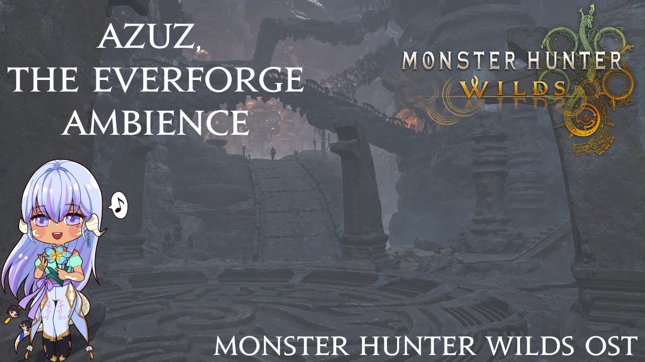 Monster Hunter: Wilds - Azuz, the Everforge Ambience 1 Hour OST Loop