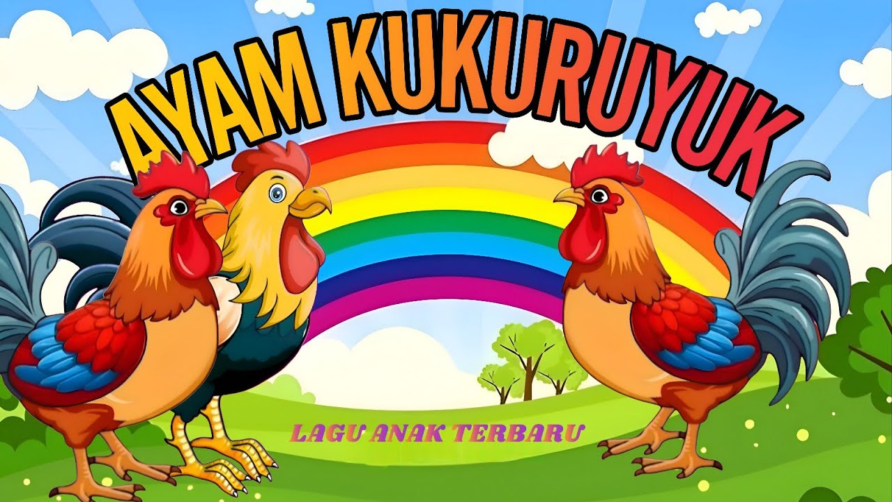🌈LAGU AYAM KUKURUYUK 👶 LAGU ANAK TERBARU - LAGU ANAK POPULER | ANIMASI LUCU & CERIA