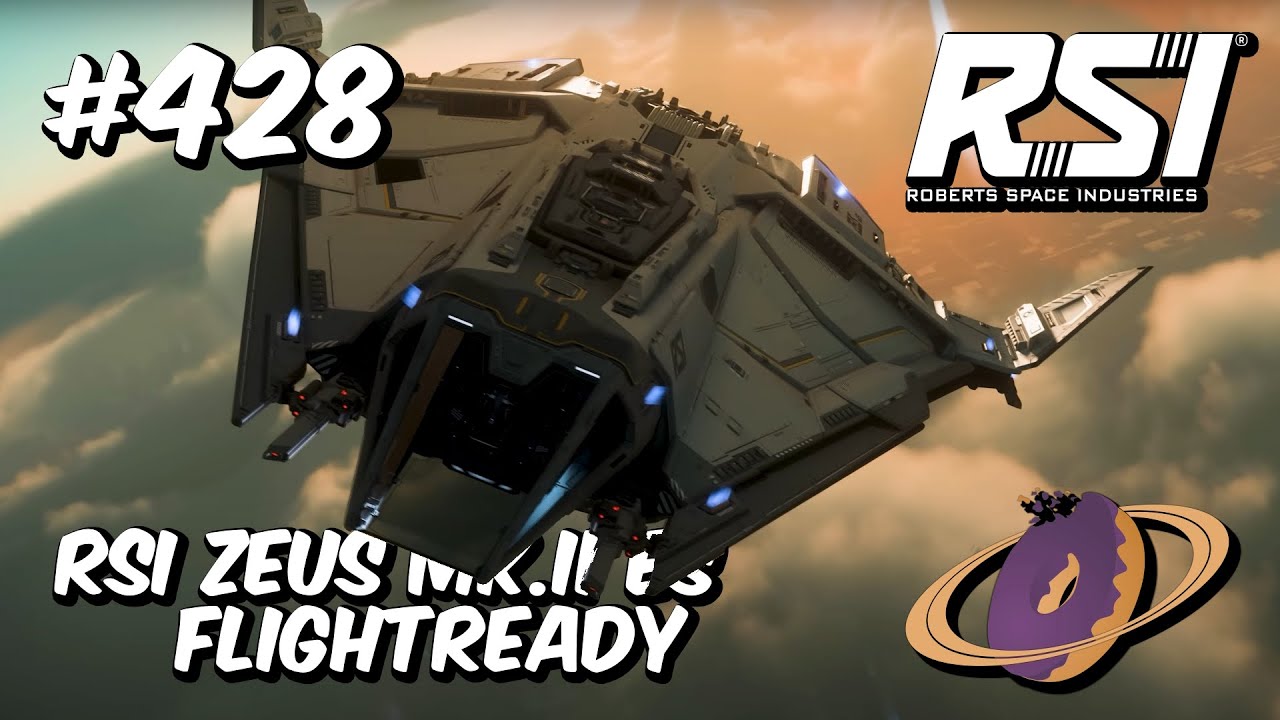 Star Citizen #428 🚀 RSI Zeus Mk.II ES - Flightready [4k60FPS]