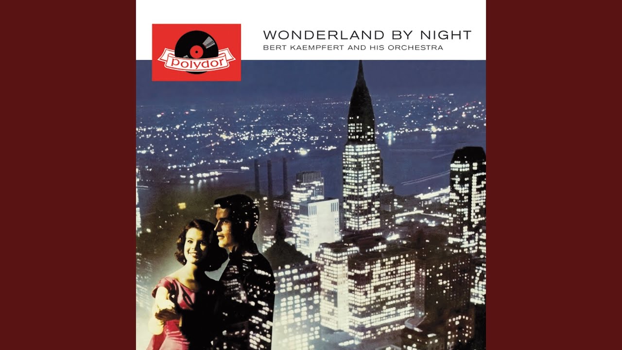 Wonderland By Night (Wunderland bei Nacht)