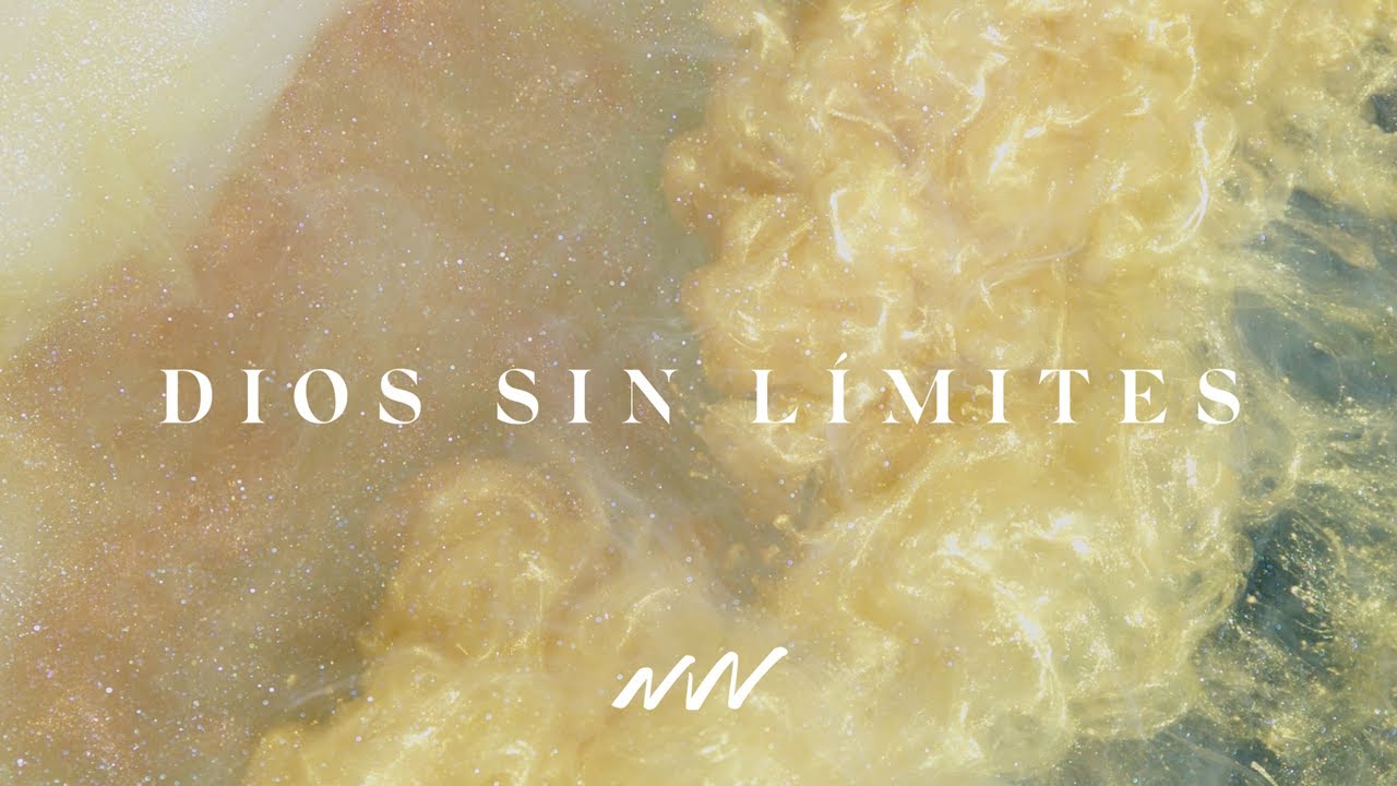 Dios Sin Límites | Yahweh Video Oficial Con Letra | New Wine