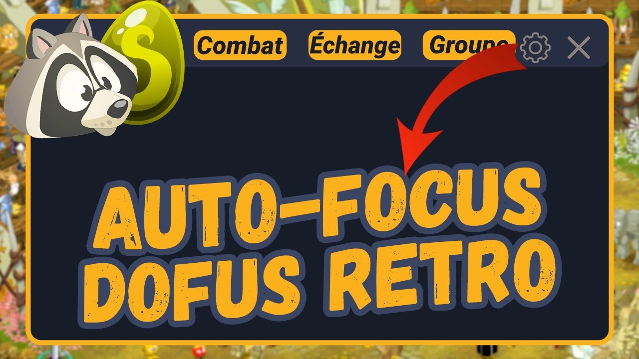 DRACOON - AUTO-FOCUS POUR DOFUS RETRO - UNIQUE LIEN :  