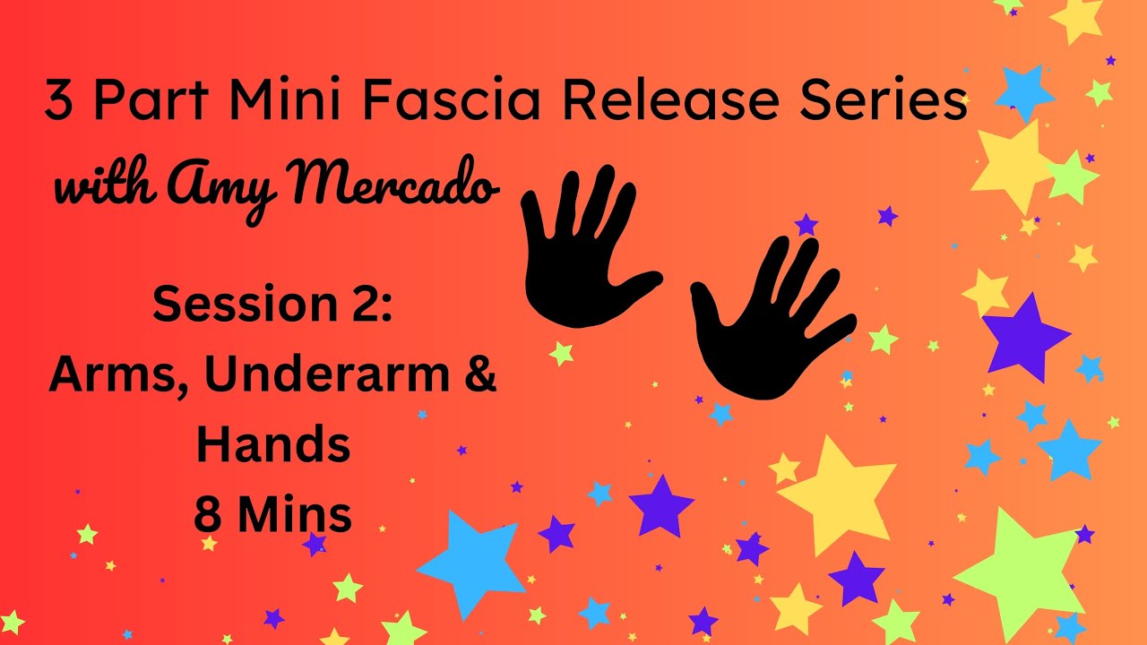 Part 2 Fascia Release Arms, Underarm & Hands #themercadomethod #fasciarelease #arms 