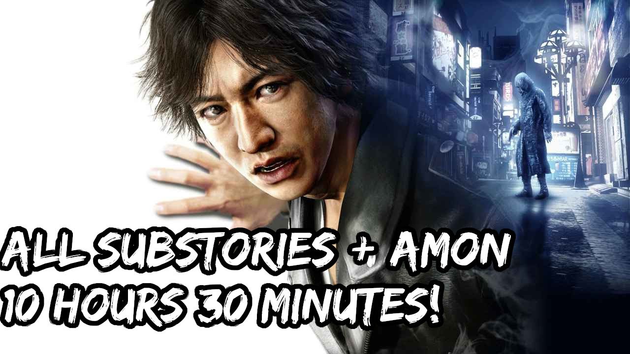 Judgment All Substories! 10 hours 30 minutes!