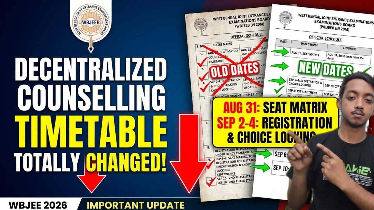 WBJEE Decentralized Counselling 26:Timetable Totally Changed! New Date,Registration & Choice Filling