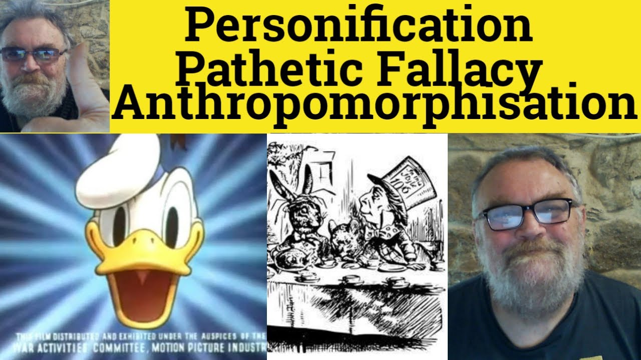 🔵 Pathetic Fallacy vs Anthropomorphisation vs Personification - Pathetic Fallacy Meaning - Personify