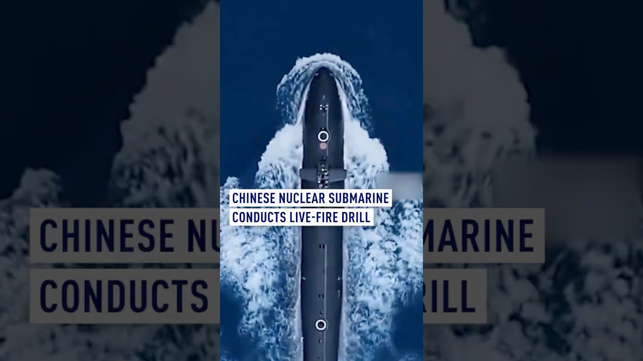 Chinese nuclear submarine conducts live-fire drill