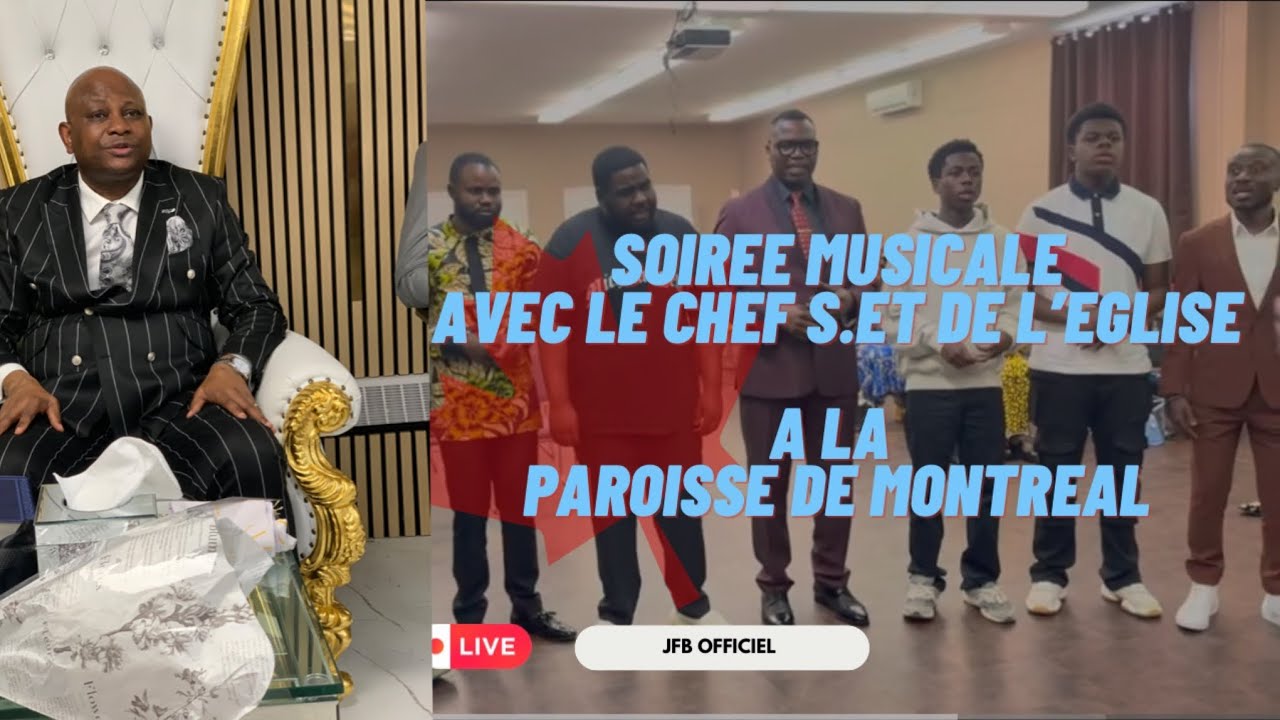 EBNM KCC  CANADA  🇨🇦 SOIRÉE MUSICALE AVEC LE CHEF SPIRITUEL ET DE L’ÉGLISE A LA PAROISSE DE MONTREAL