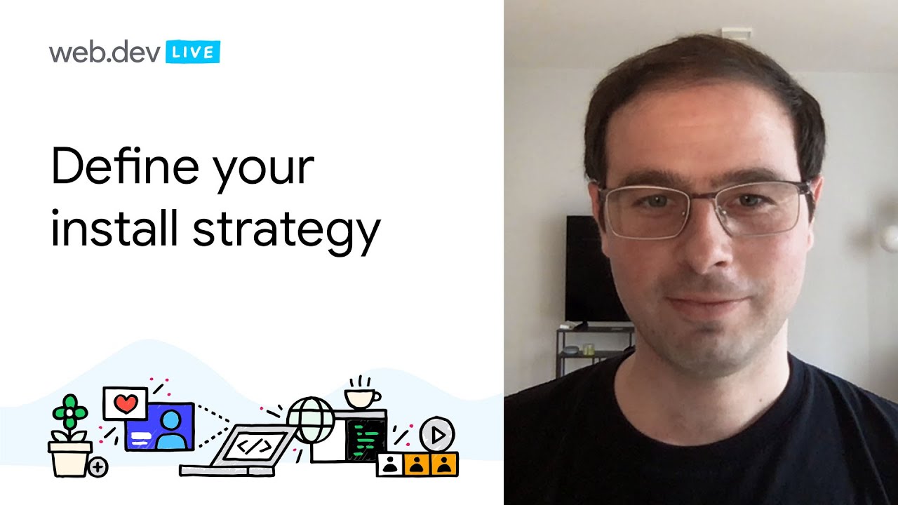 How to define your install strategy
