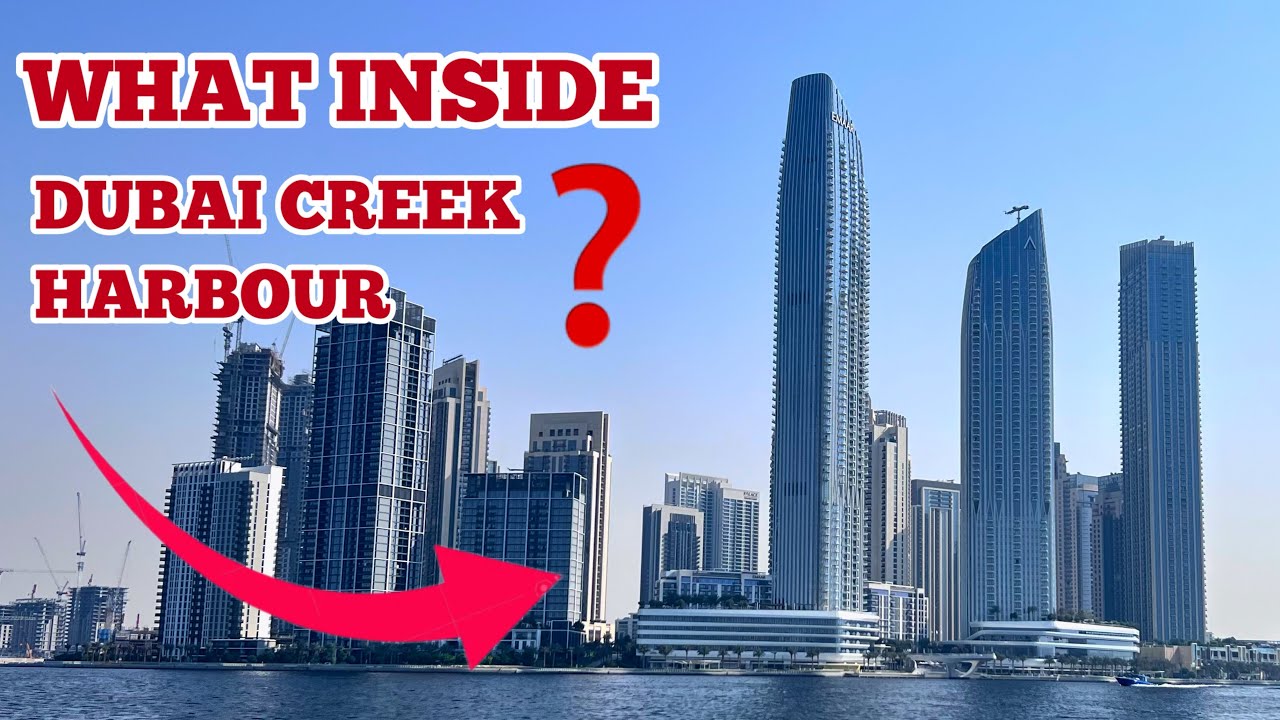 Dubai Creek Harbour 