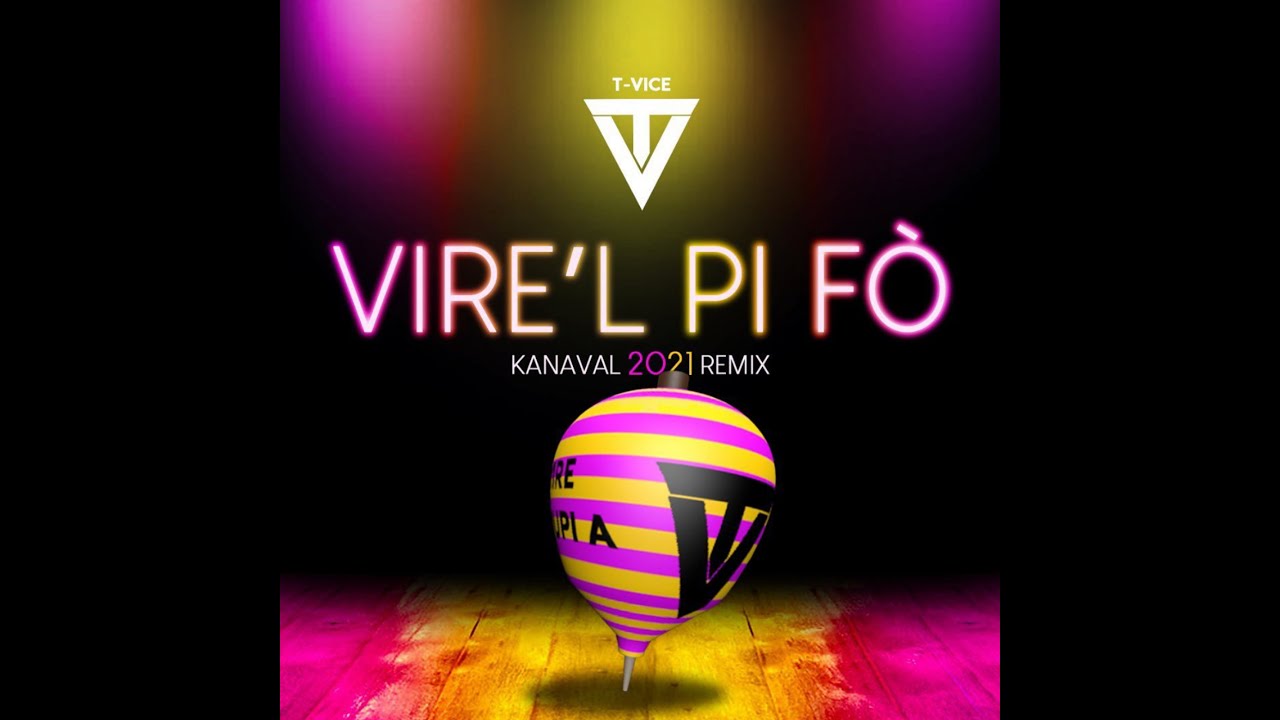 T-VICE kanaval 2021 REMIX 