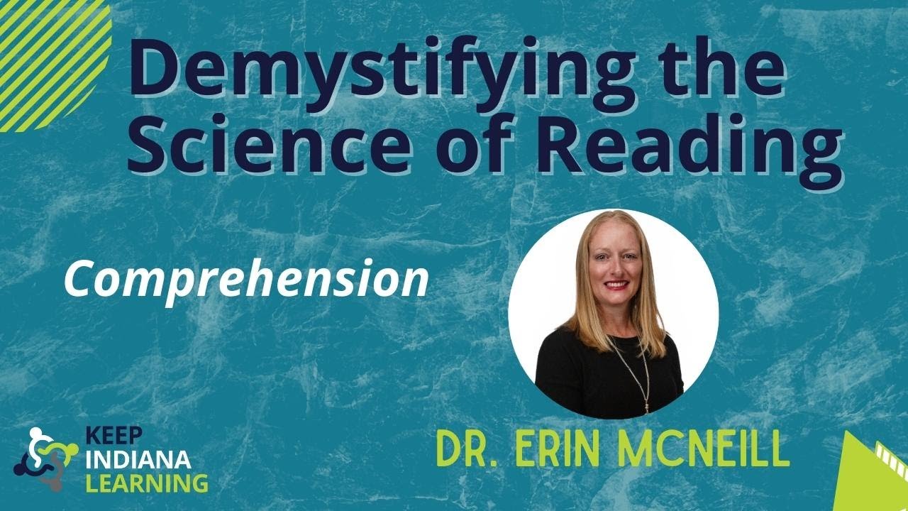 Demystifying the Science of Reading: Comprehension