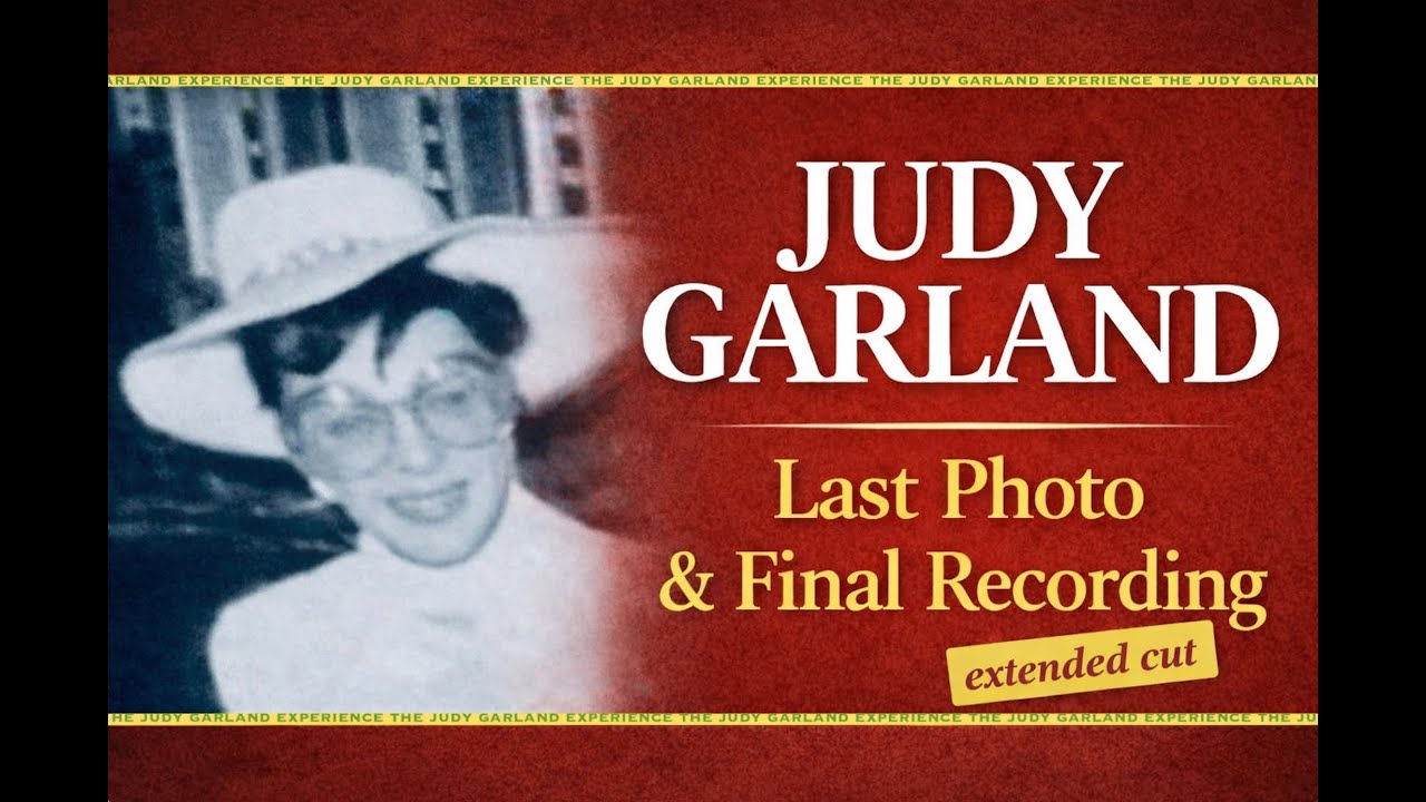 JUDY GARLAND  Last Photo plus extended cut of Final Recording. June, 1969.