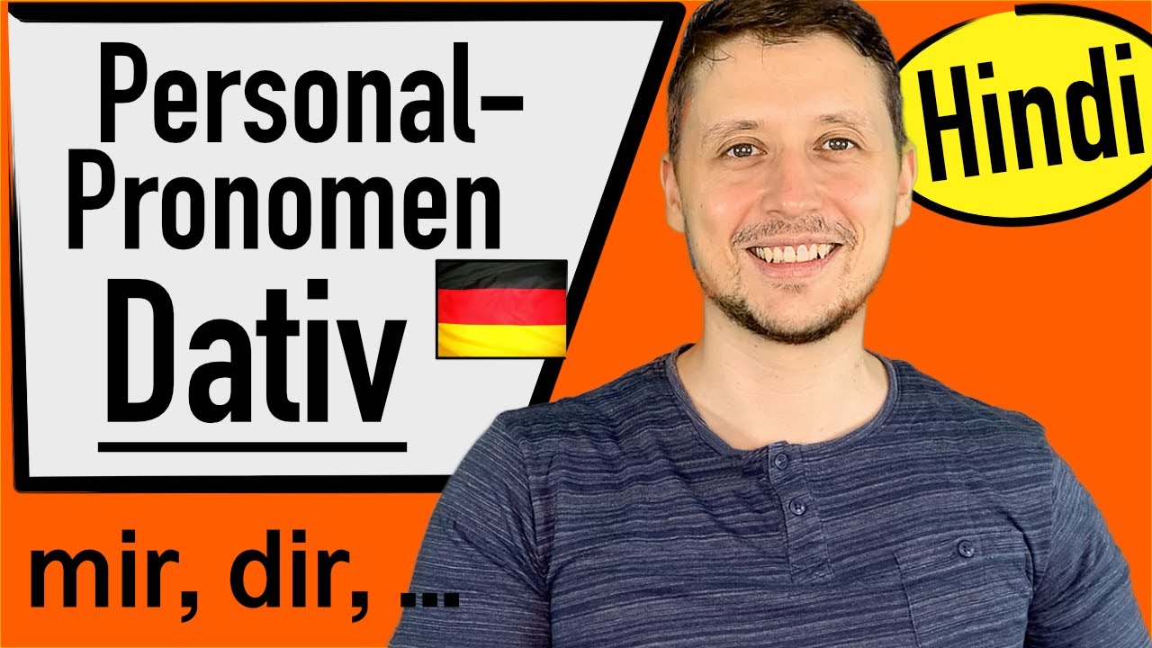 Personalpronomen im Dativ - Learn German in Hindi