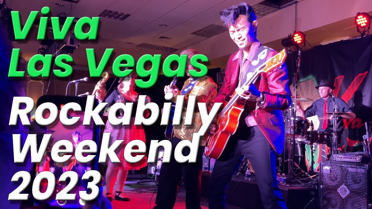 【VLV26】Viva Las Vegas Rockabilly Weekend 2023【ビバラス】