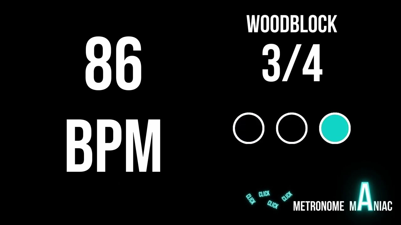 3/4 Metronome 86 BPM