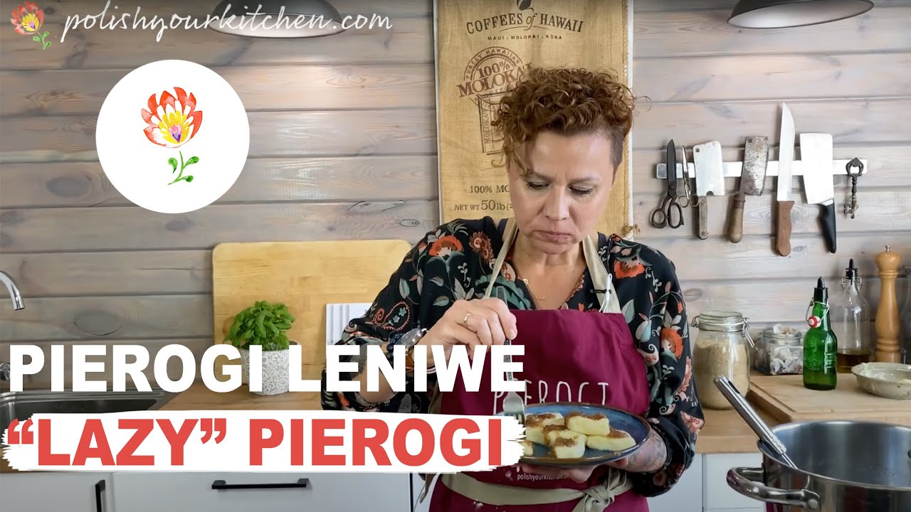 Настоящий польский рецепт «ленивых» вареников - PIEROGI LENIWE - как приготовить польскую еду.