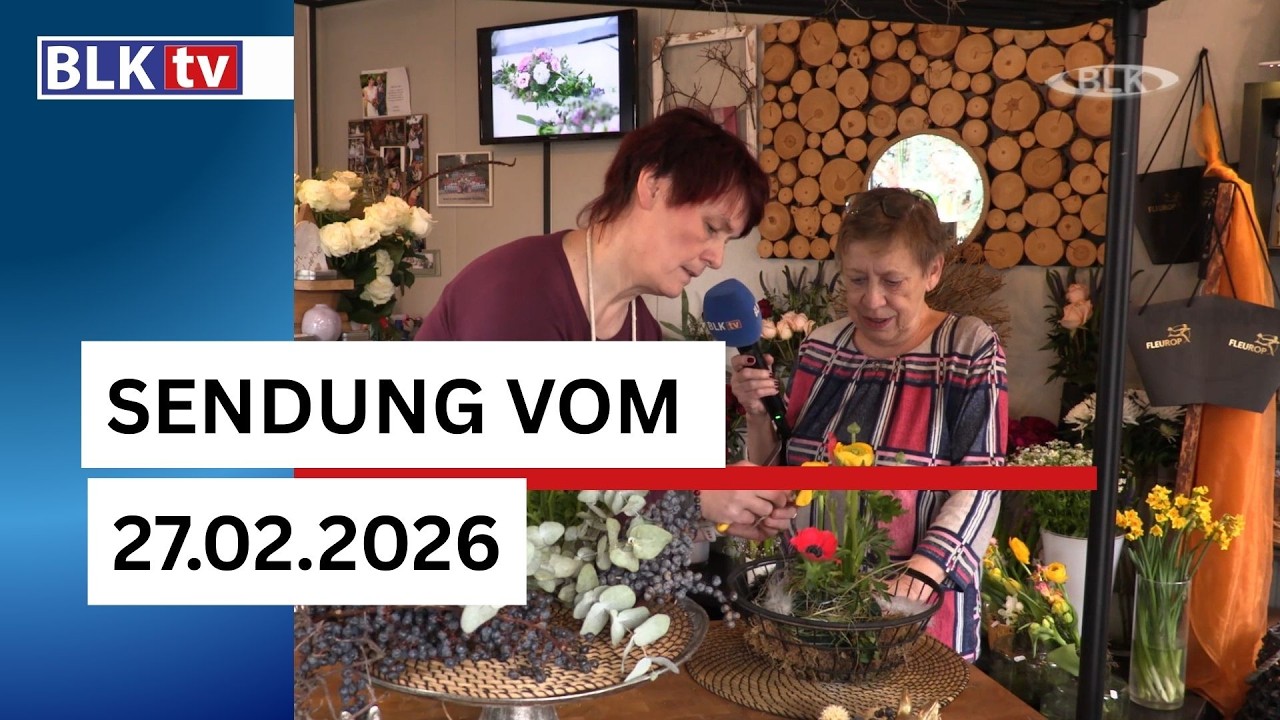 Aktuelle BLK Regional Sendung vom 27. Februar 2026 | Regionale Nachrichten