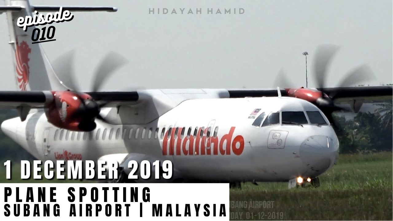 Plane Spotting at Subang Airport, Malaysia - 1 December 2019 - Ep.10