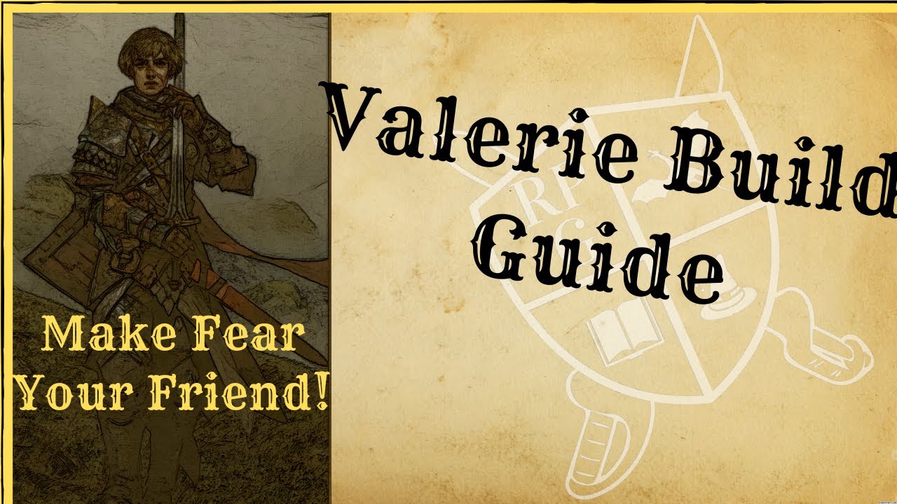 Dazzling Display Valerie Build Guide - Pathfinder: Kingmaker
