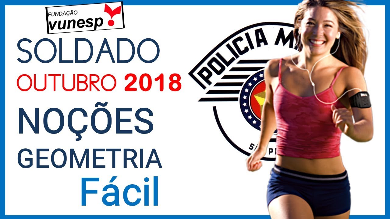 Prova Soldado Matemática 2018  outubro   Vunesp   NOÇÕES DE GEOMETRIA   Questão 30