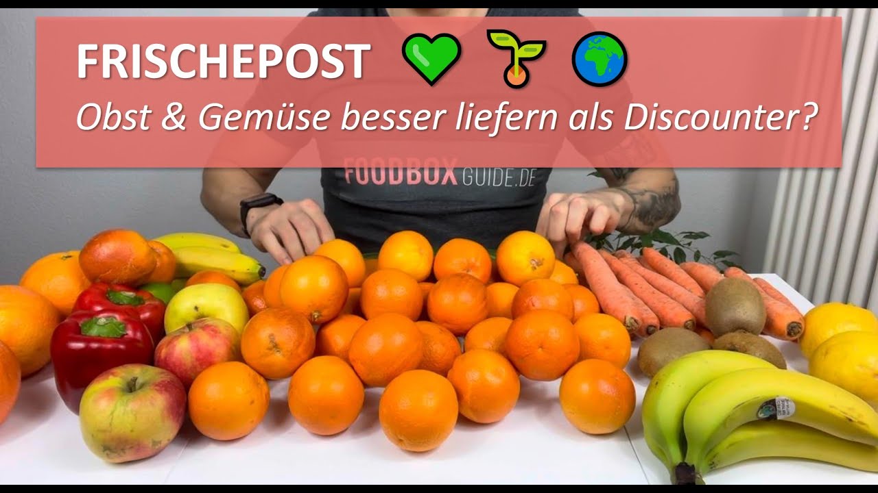Frischepost Obst- & Gemüsebox | Unboxing, Test & Erfahrungsbericht | FoodboxGuide.de