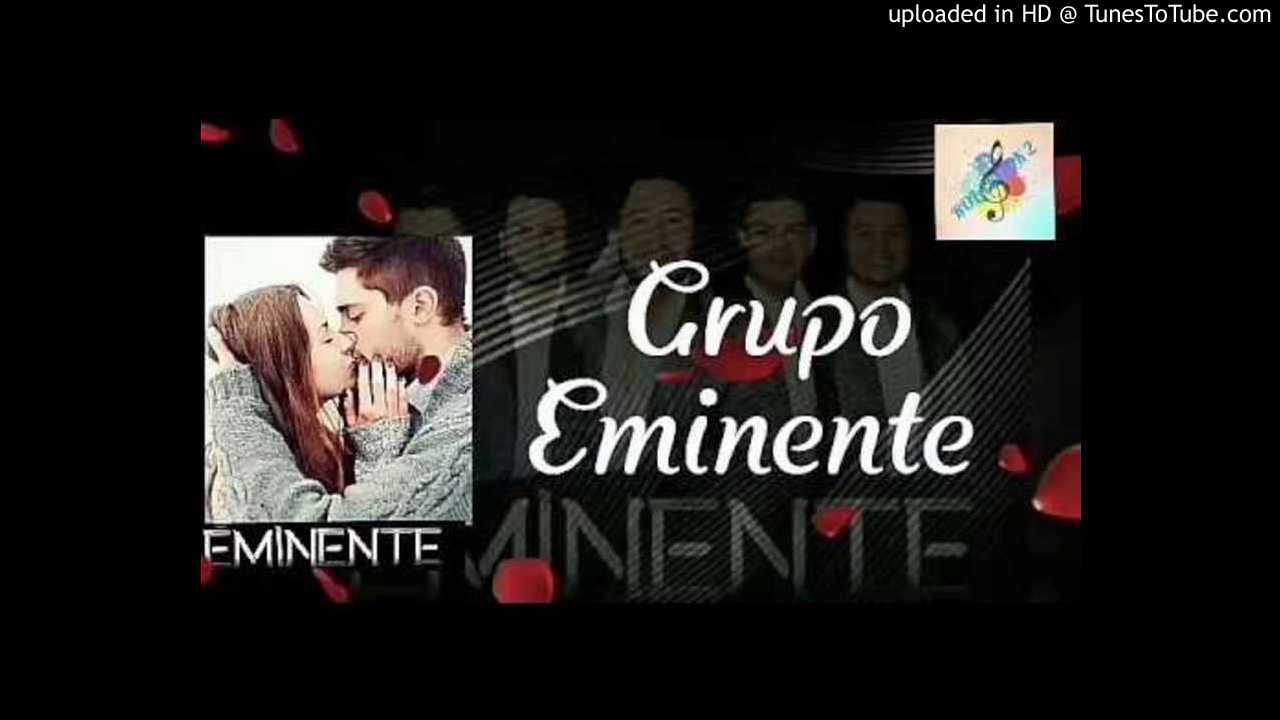 Grupo Eminente mix