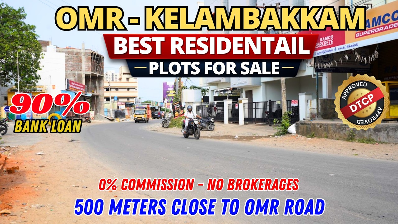 Kelambakkam Best Residential Land For Sale - 500 Meters To OMR Road - 0% Commission