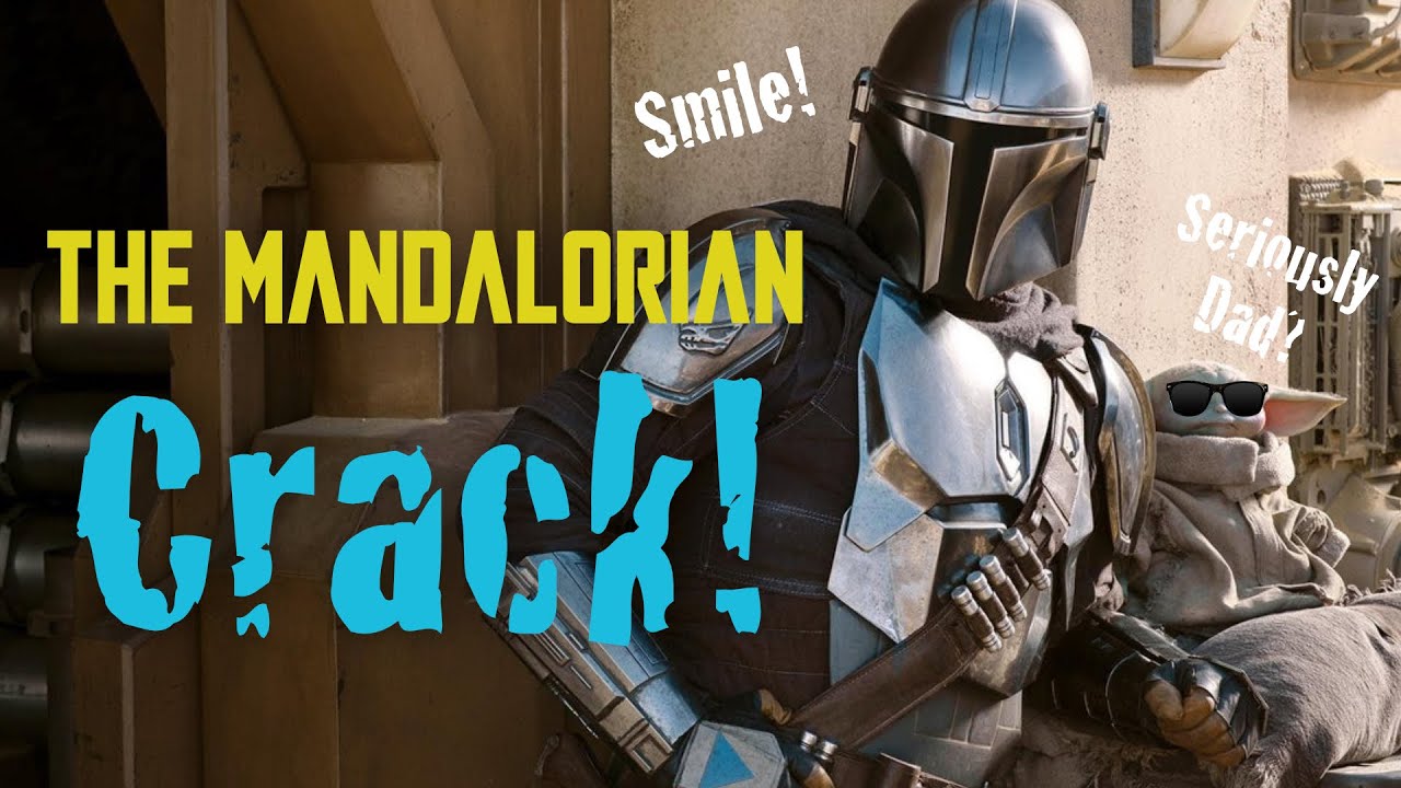 The Mandalorian - Crack #1