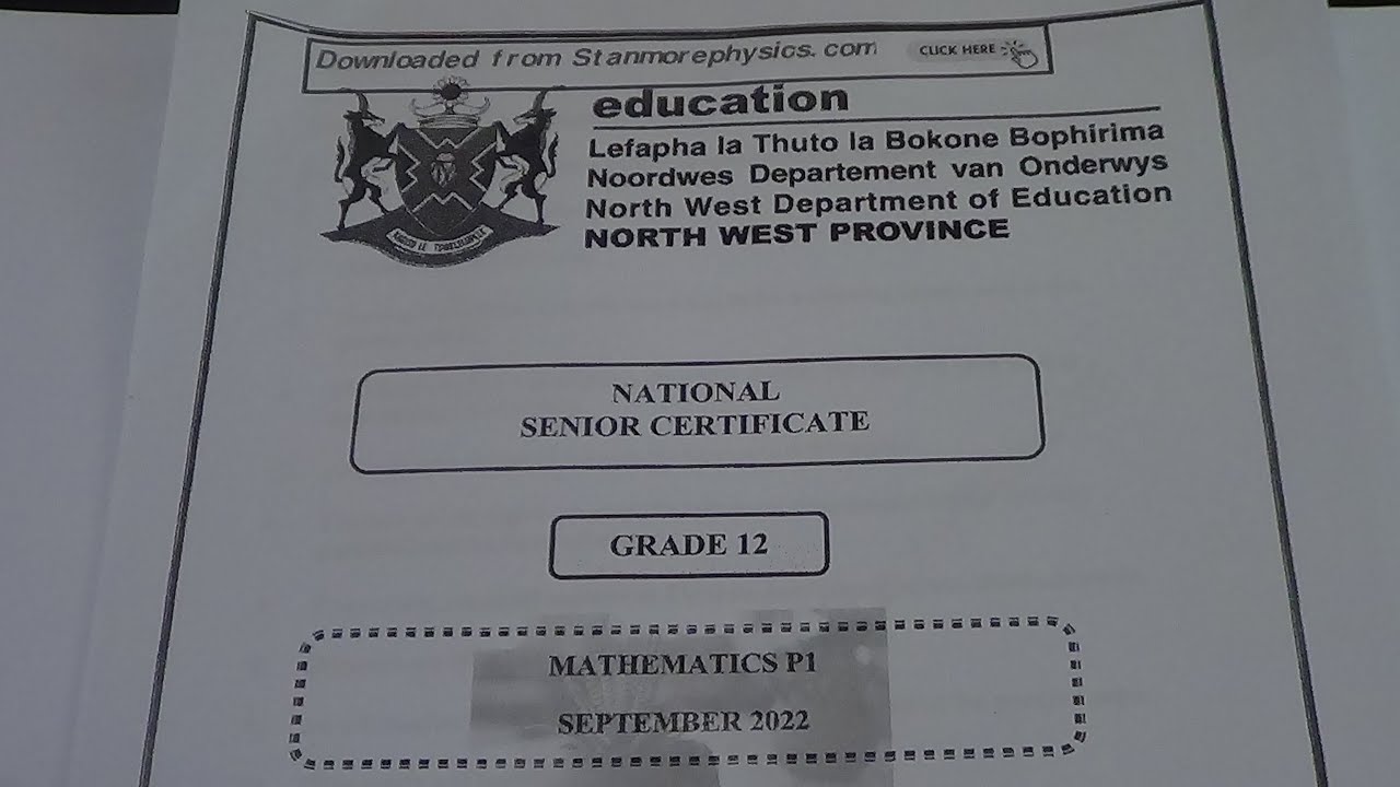 Mathematics Paper 1 Grade 12/ September 2022 Trial Exam North-West Province: Part 1