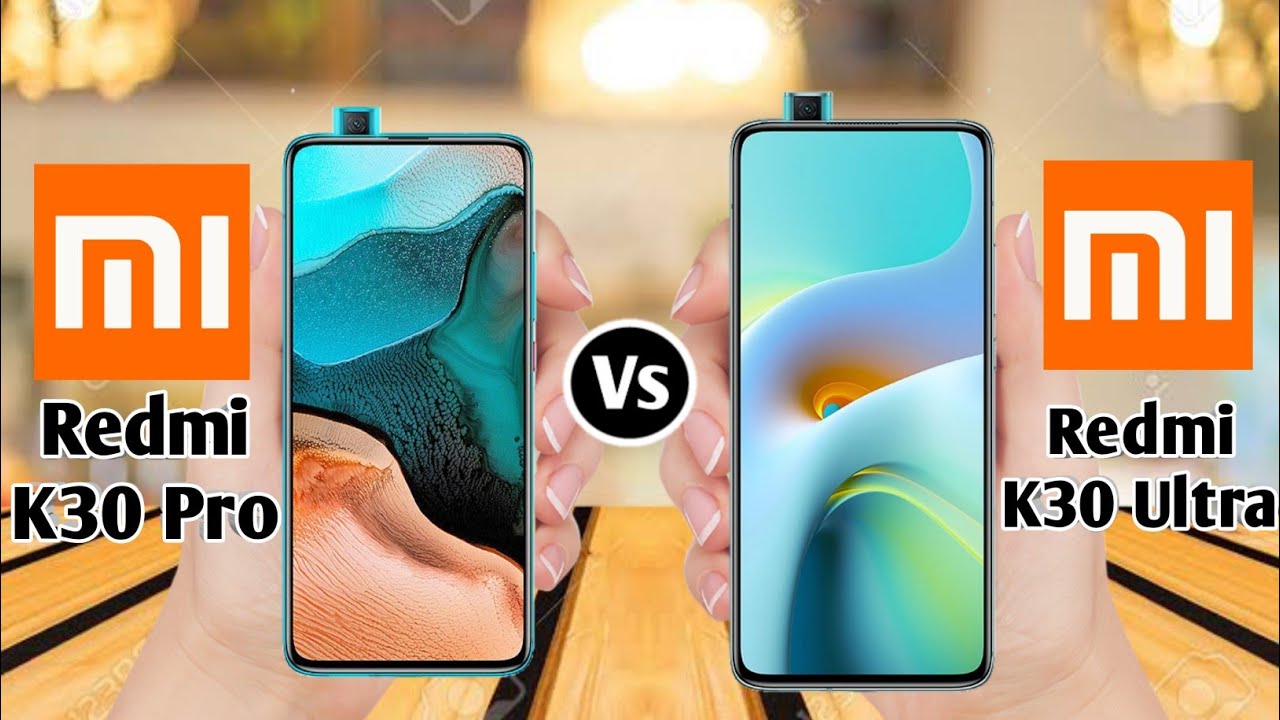 Redmi K30 Pro Vs Redmi K30 Ultra