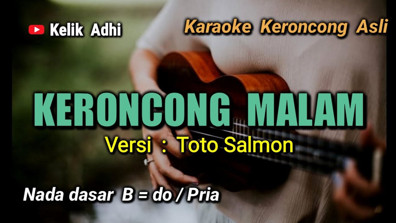 KERONCONG MALAM // KARAOKE KERONCONG NADA PRIA