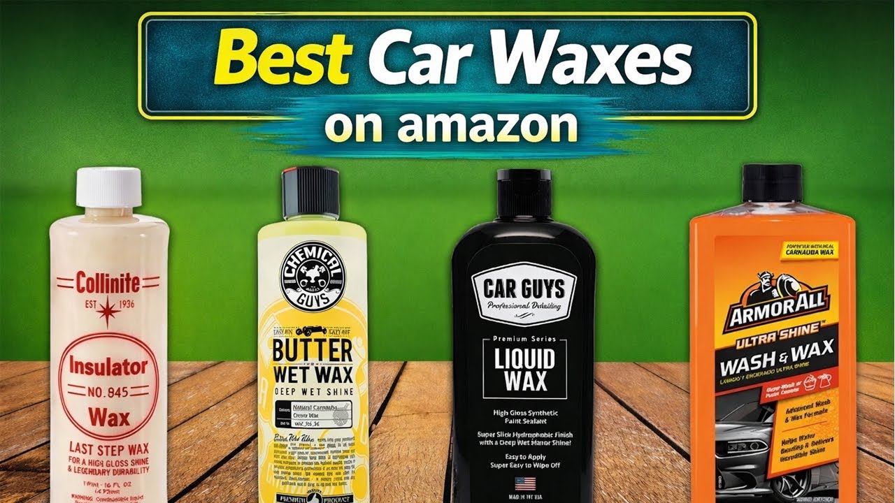 TOP 6 Best Car Waxes ON AMAZON