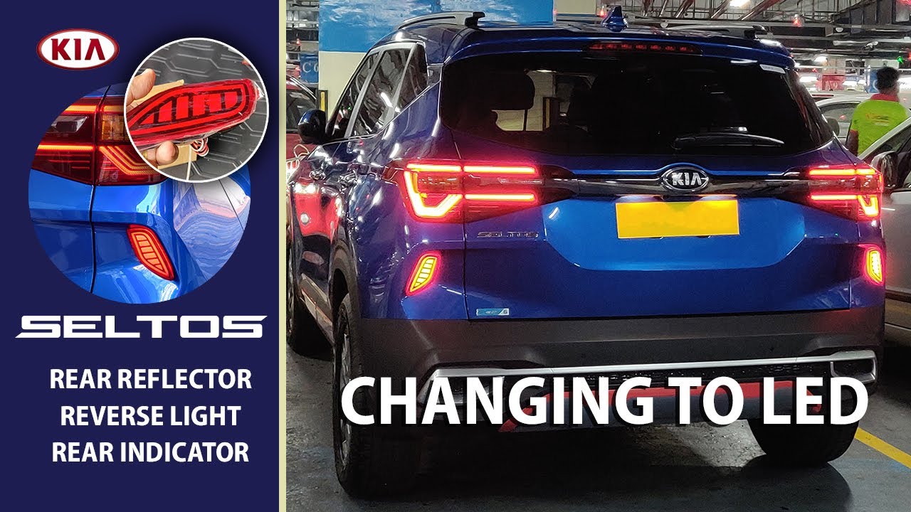 Kia Seltos Rear Reflector Changing to LED