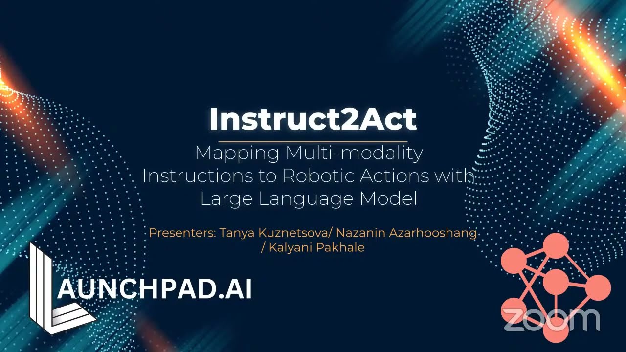 Fellowship: Instruct2Act, Mapping Multi-modality Instructions to Robotic Actions with LLM