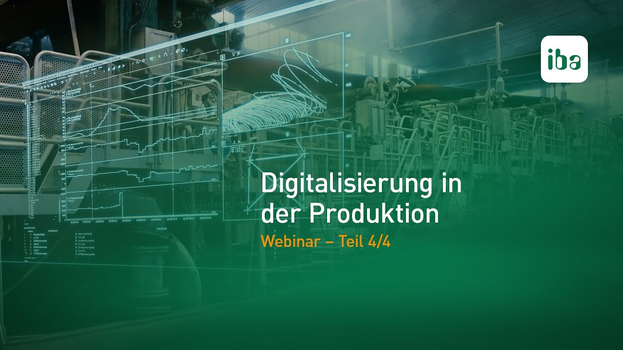 Praxisteil 2: Analyse von Daten – Digitalisierung in der Produktion (Webinar Teil 4/4)
