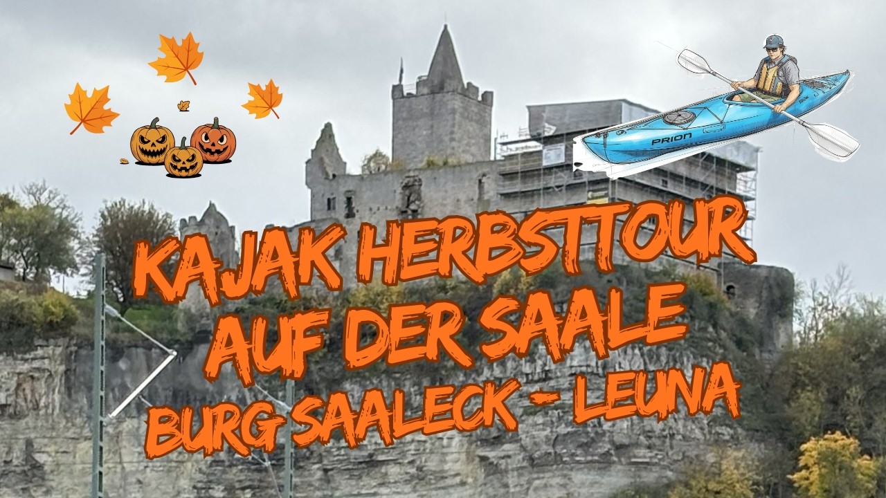 Saale-Unstrut Kajaktour Tag 3&4