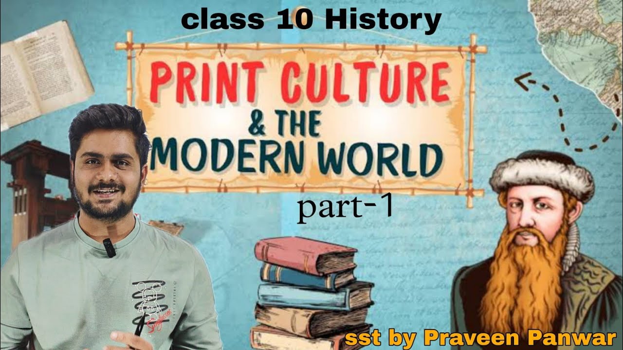 Print Culture of the World – Class 10 History in a simple and easy language