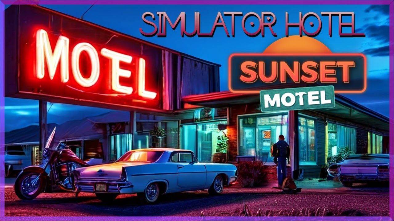 MOTEL SIMULATOR 🏨 