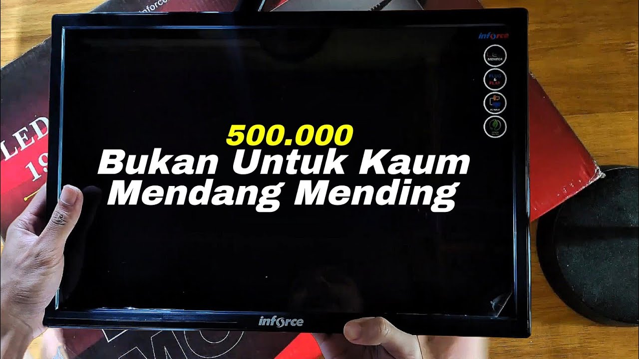 Review Monitor 500 Ribuan Dari Inforce!! Wow Monitor Baru 20 Inch Sudah Support Hdmi Resolusi Jernih