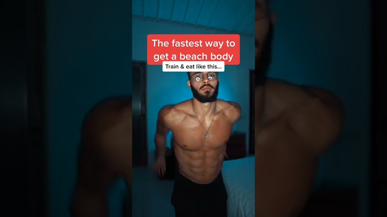 HOW TO GET A BEACH BODY FAST