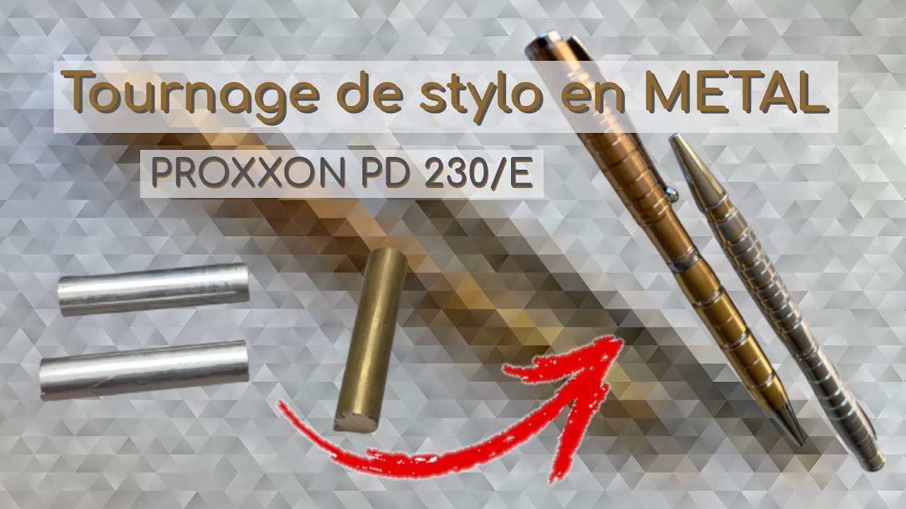 Tournage de stylo en métal avec le tour Proxxon PD 230/E. Superposition de plusieurs métaux !