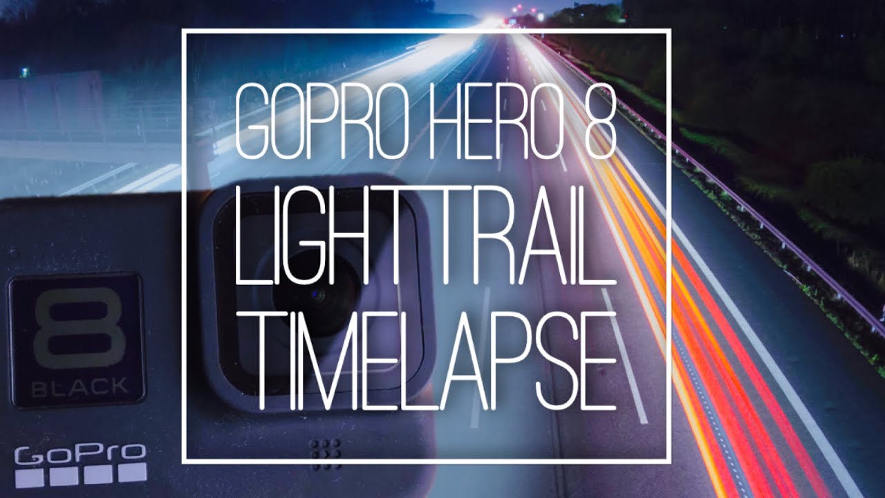 How to shoot GoPro Lighttrail Time Lapses! Quick Tutorial w/ Settings for HERO 8 (works for HERO 9)