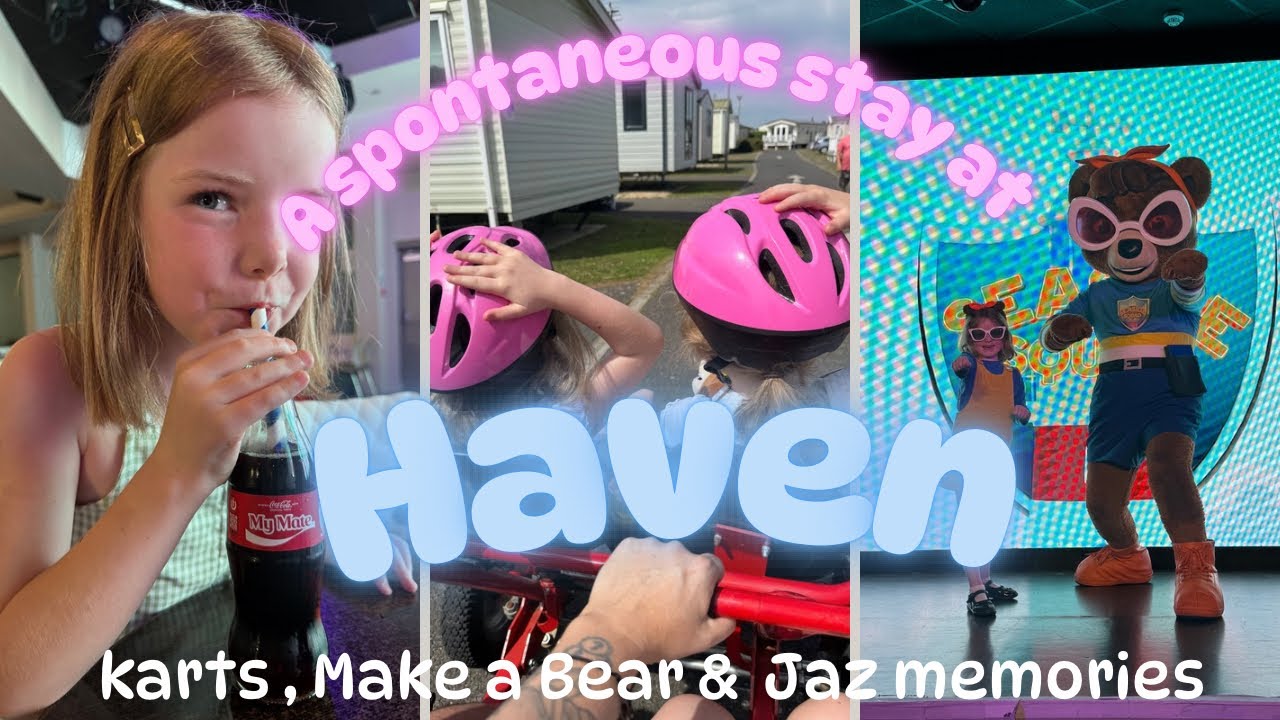 Day 2 at Haven Church Farm | Make a Bear experience | Family Karts | A amazing meet with Jaz 🐻 