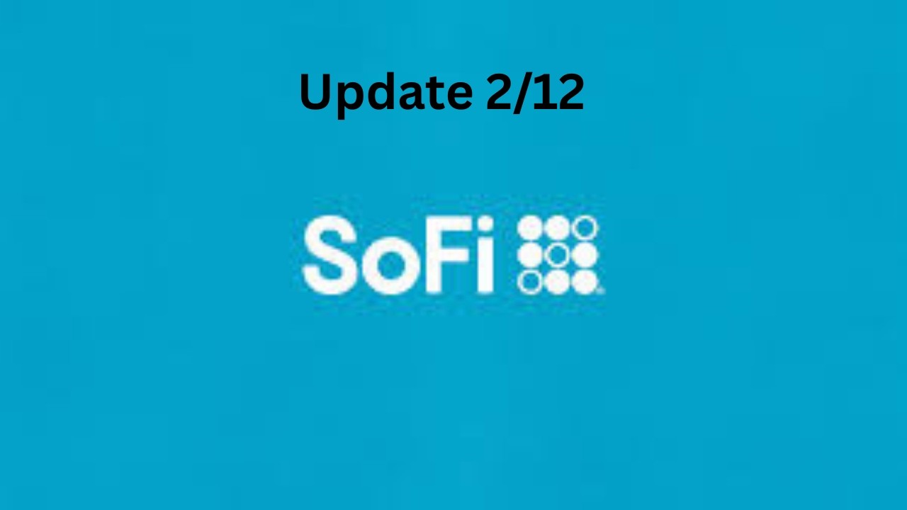 Обновление SOFI от 12 февраля | Куда мы можем двигаться дальше? Новое обновление данных подсчета